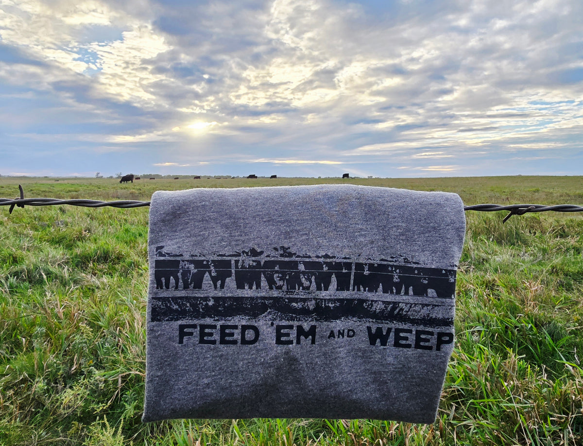 Feed 'Em & Weep