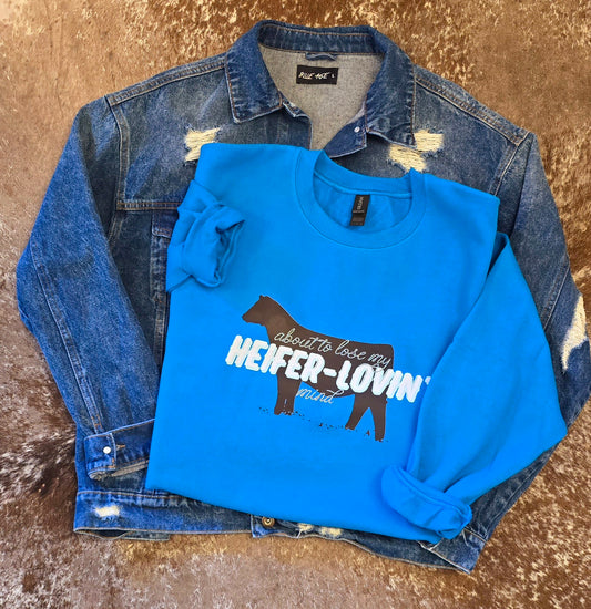 Heifer Lovin' Crewneck sweatshirt